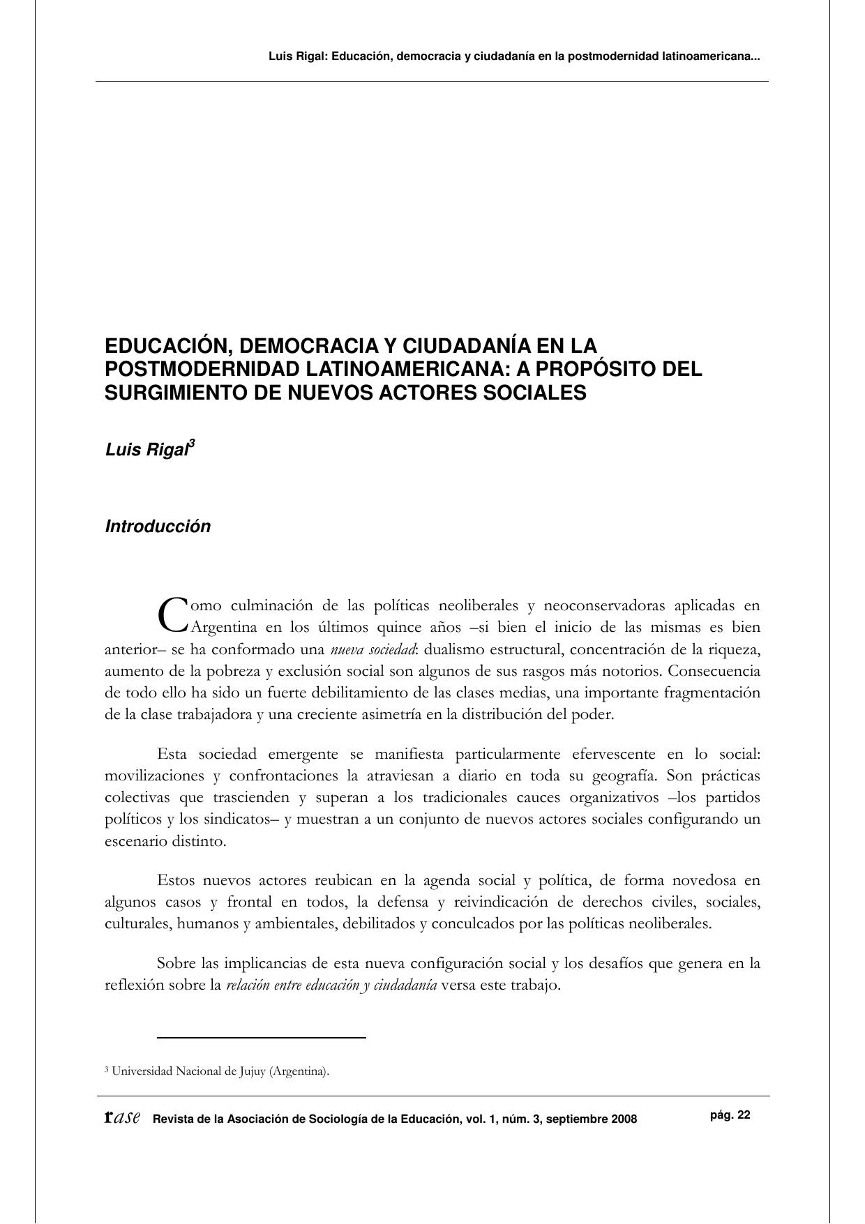 Educacion, democracia y ciudadania en la postmodernidad latinoamericana: a proposito del surgimiento de nuevos actores sociales